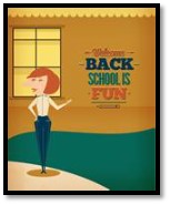 Image of a cartoon teacher with the words "Welcome Back! School is fun!"